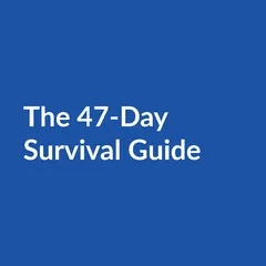 47 day ebook eBook - The 47-Day Survival Guide