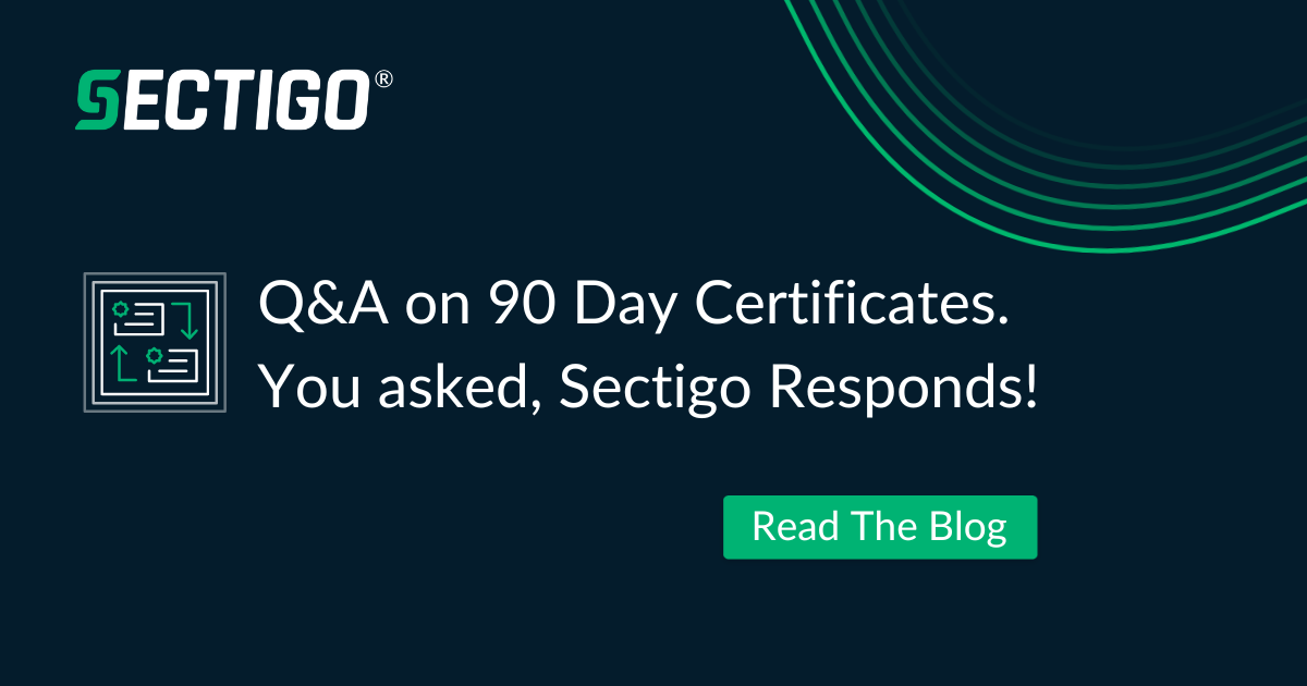 What Are 90 Day SSL Certificates? Q A Sectigo® Official